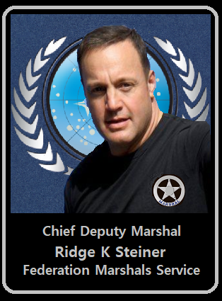 Chief Deputy Marshal: Ridge Klaus Steiner FMS